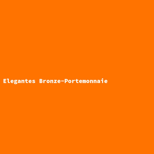 Elegantes Bronze-Portemonnaie