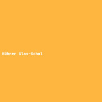 Kühner Glas-Schal