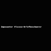 Imposanter Viscose-Briefbeschwerer