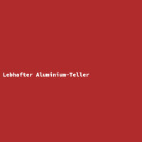 Lebhafter Aluminium-Teller