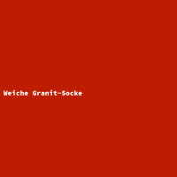 Weiche Granit-Socke